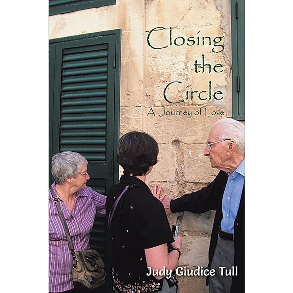 Closing the Circle, Judy Giudice Tull