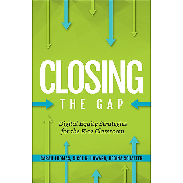 Closing the Gap, Sarah Thomas, Nicol R. Howard, Regina Schaffer