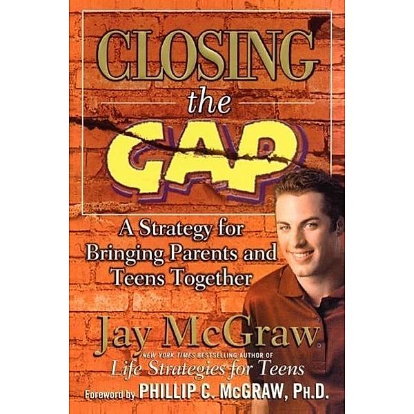 Closing the Gap, Jay McGraw