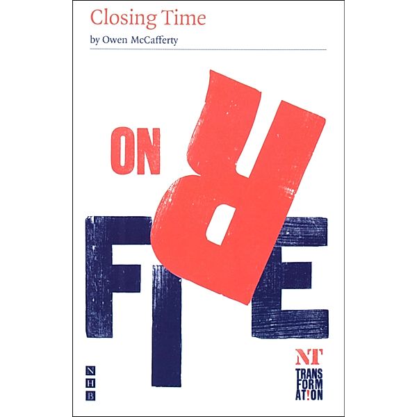 Closing Time (NHB Modern Plays), Owen Mccafferty