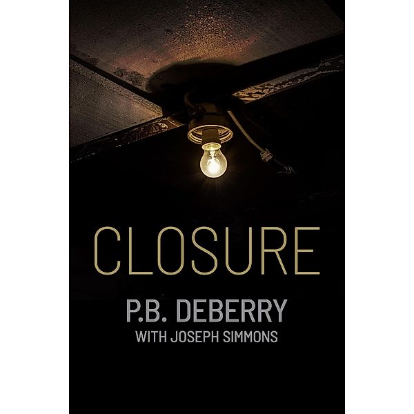 Closure, Pb Deberry, Joseph Simmons