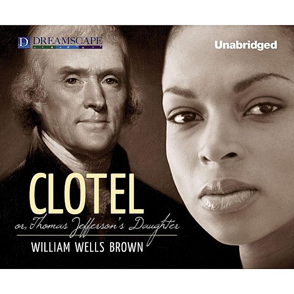 Clotel, William Wells Brown