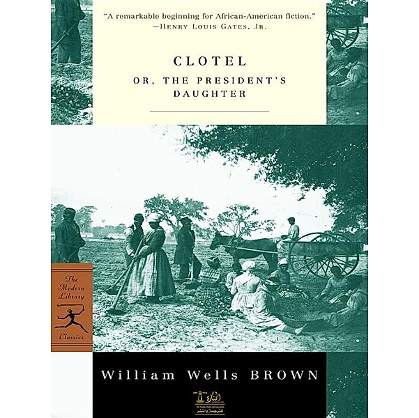 Clotelle, William Wells Brown
