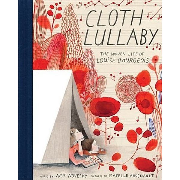 Cloth Lullaby, Amy Novesky, Isabelle Arsenault