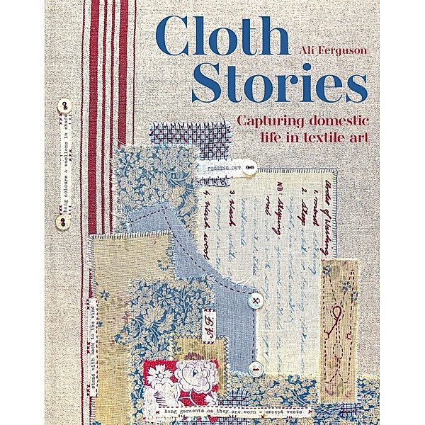 Cloth Stories, Ali Ferguson