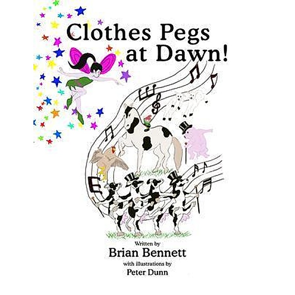 Clothes Pegs at Dawn!, Brian Bennett