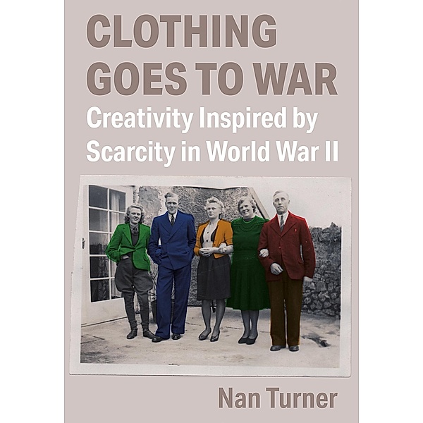 Clothing Goes to War, Nan Turner