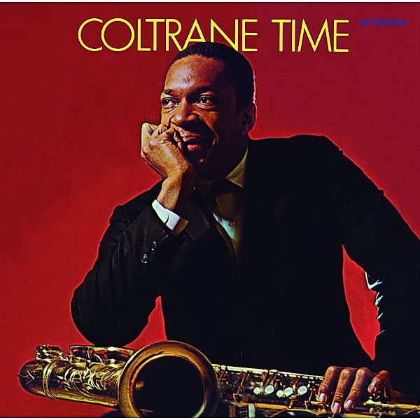 Clotrane Time+4 Bonus Tracks, John Coltrane