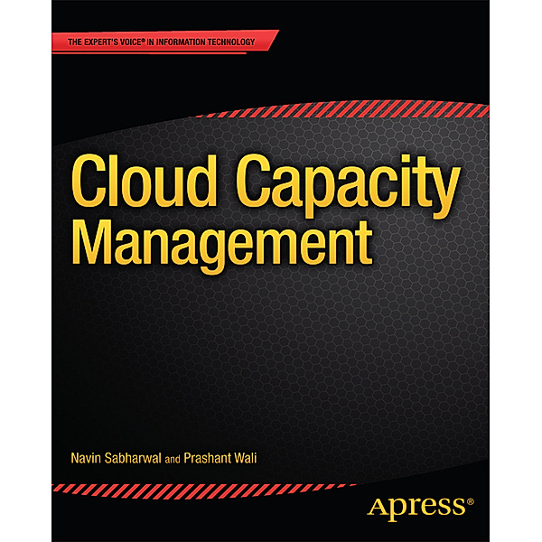 Cloud Capacity Management, Navin Sabharwal, Prashant Wali