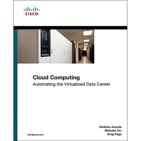 Cloud Computing, Venkata Josyula, Malcolm Orr, Greg Page