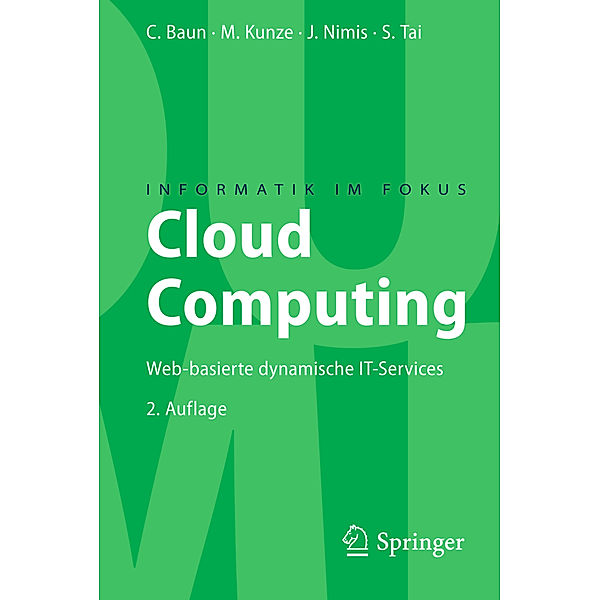 Cloud Computing, Christian Baun, Stefan Tai, Jens Nimis, Marcel Kunze