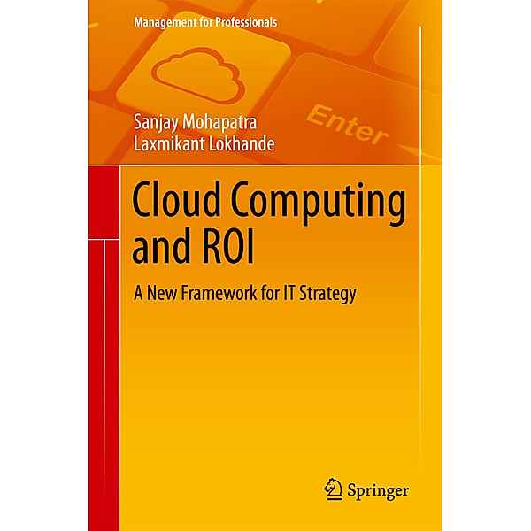 Cloud Computing and ROI, Sanjay Mohapatra, Laxmikant Lokhande