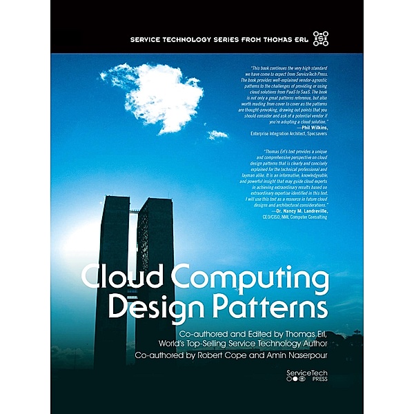 Cloud Computing Design Patterns, Thomas Erl, Robert Cope, Amin Naserpour