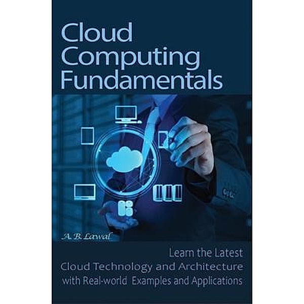 Cloud Computing Fundamentals, A. B. Lawal