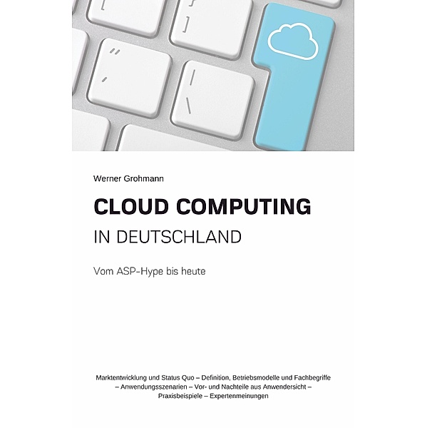Cloud Computing in Deutschland / tredition, Werner Grohmann