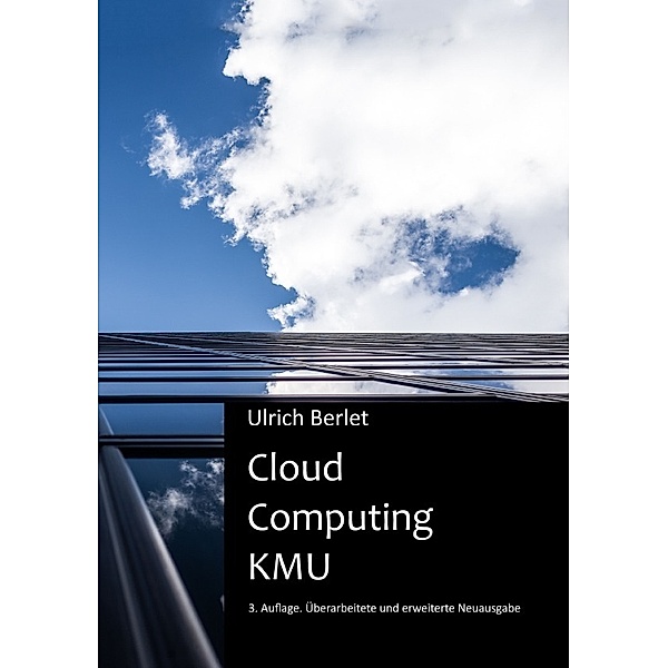 Cloud Computing KMU, Ulrich Berlet