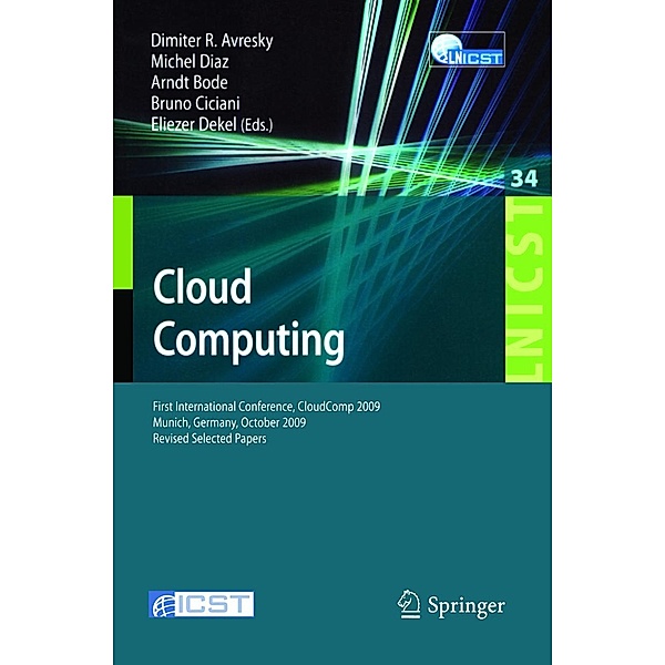 Cloud Computing / Lecture Notes of the Institute for Computer Sciences, Social Informatics and Telecommunications Engineering Bd.34