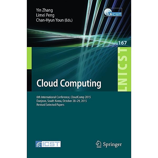 Cloud Computing / Lecture Notes of the Institute for Computer Sciences, Social Informatics and Telecommunications Engineering Bd.167