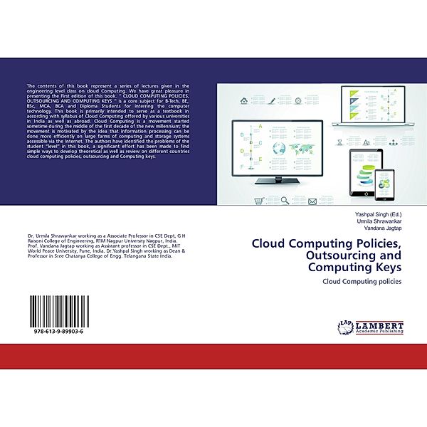 Cloud Computing Policies, Outsourcing and Computing Keys, Urmila Shrawankar, Vandana Jagtap