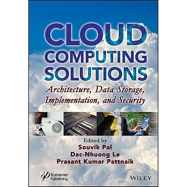 Cloud Computing Solutions, Souvik Pal, Dac-Nhuong Le, Prasant Kumar Pattnaik