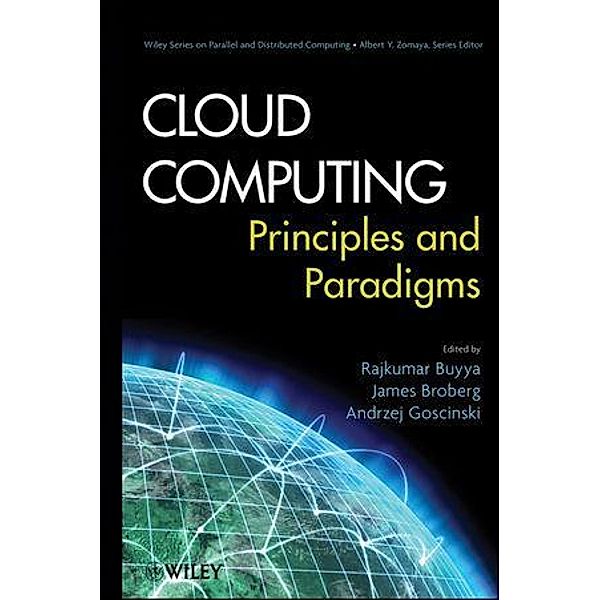 Cloud Computing / Wiley Series on Parallel and Distributed Computing Bd.1