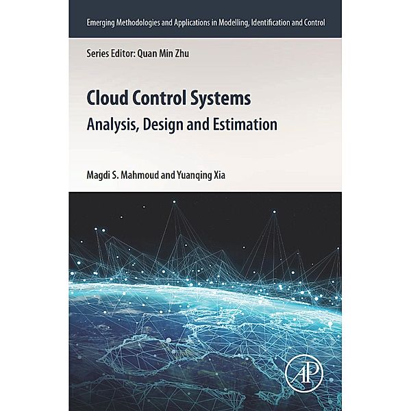 Cloud Control Systems, Magdi S. Mahmoud, Yuanqing Xia