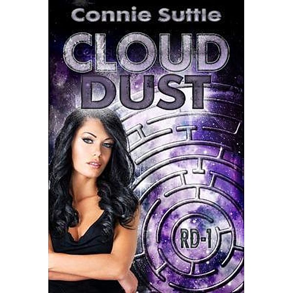 Cloud Dust / R-D Series Bd.1, Connie Suttle