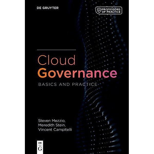 Cloud Governance, Vince Campitelli, Steven Mezzio, Meredith Stein
