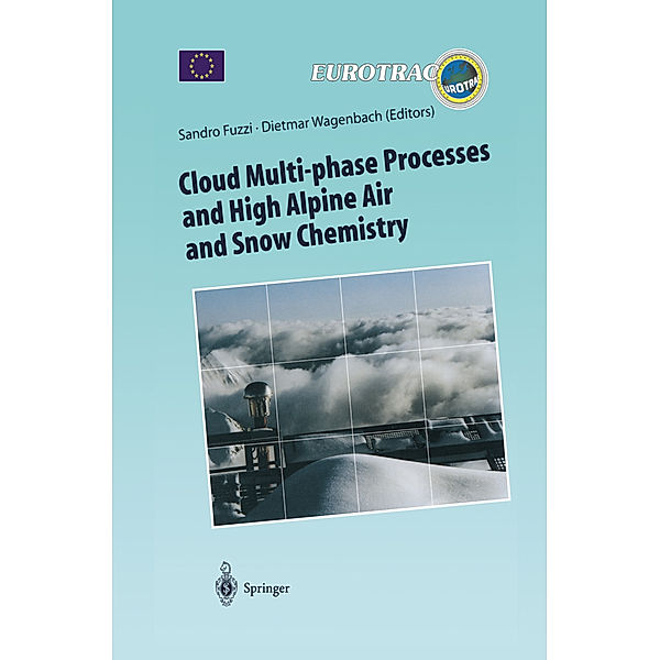 Cloud Multi-phase Processes and High Alpine Air and Snow Chemistry