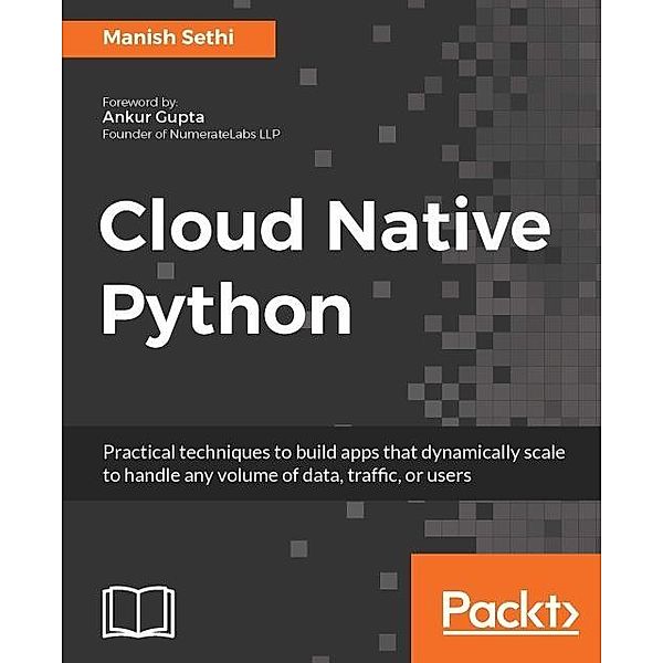Cloud Native Python, Manish Sethi