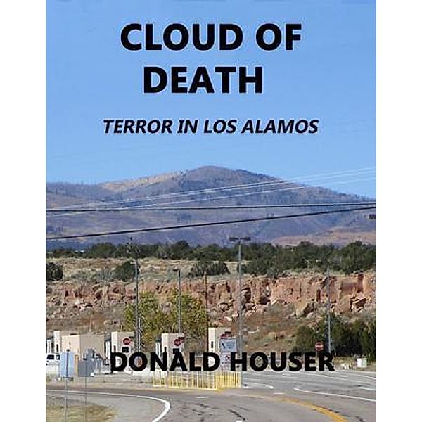 CLOUD OF DEATH, Donald R Houser