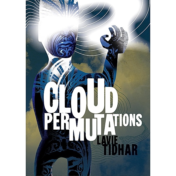 Cloud Permutations / Jabberwocky Literary Agency, Inc., Lavie Tidhar