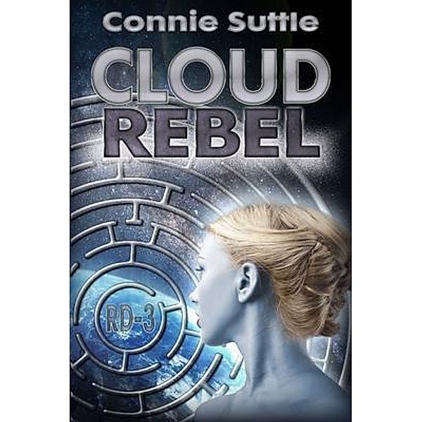 Cloud Rebel / R-D Series Bd.3, Connie Suttle