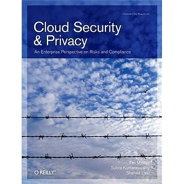 Cloud Security and Privacy, Tim Mather
