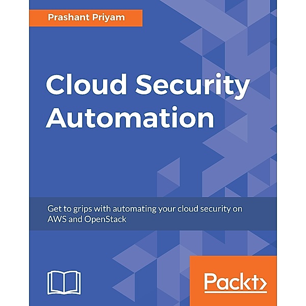 Cloud Security Automation, Prashant Priyam