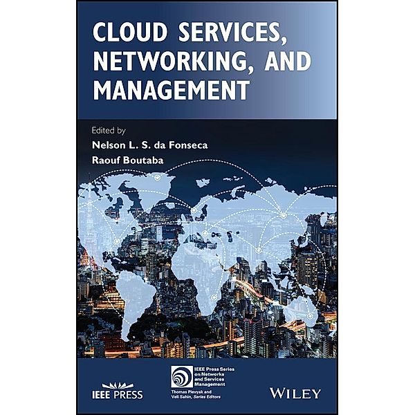 Cloud Services, Networking, and Management / IEEE Press Series on Network Management