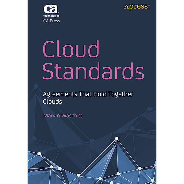 Cloud Standards, Marvin Waschke