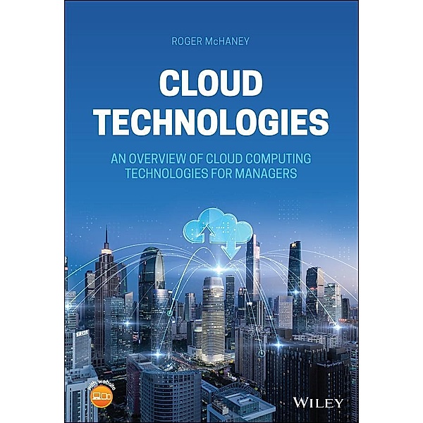 Cloud Technologies, Roger McHaney