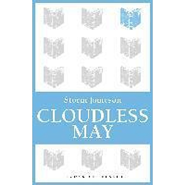 Cloudless May, Storm Jameson
