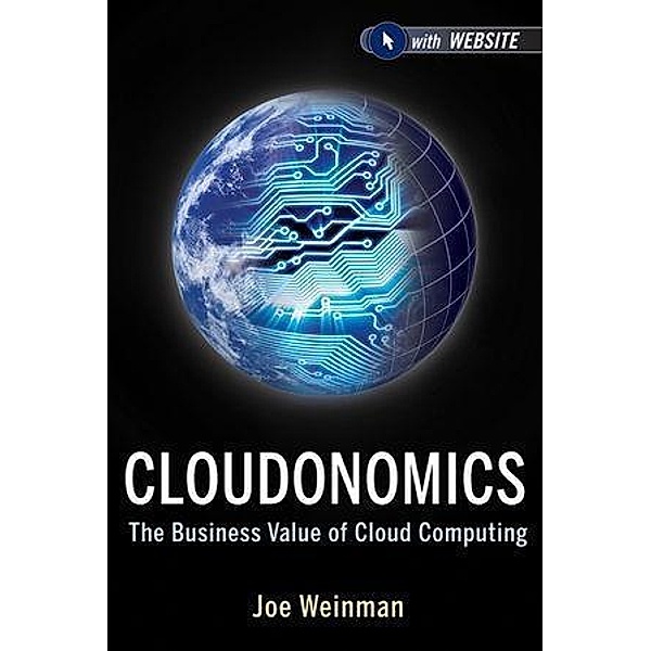 Cloudonomics, Joe Weinman