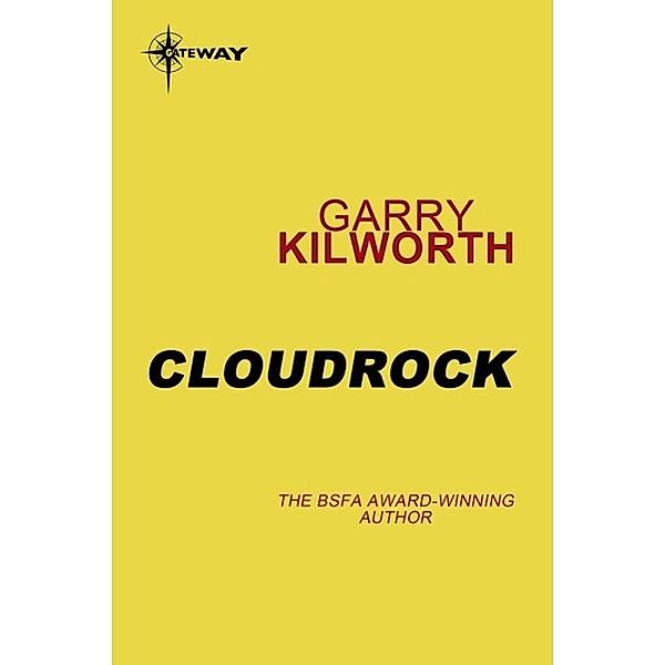 Cloudrock, Garry Kilworth