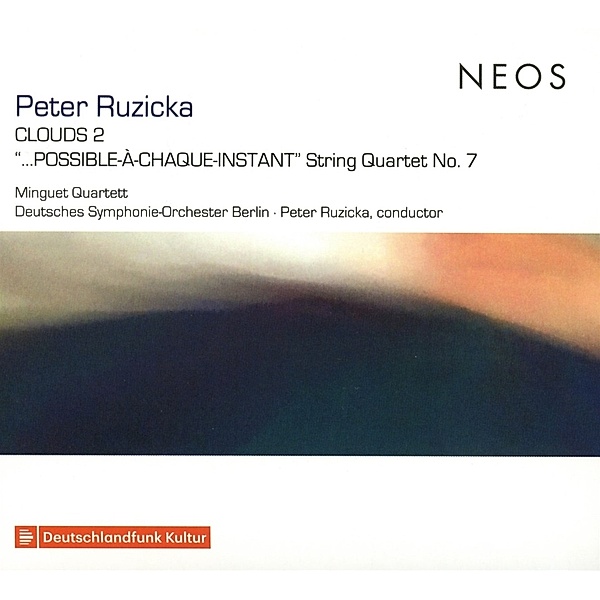 Clouds 2/7.Streichquartett, Minguet Quartett, P. Ruzicka, Dso Berlin