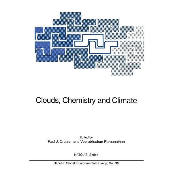 Clouds, Chemistry and Climate / Nato ASI Subseries I: Bd.35