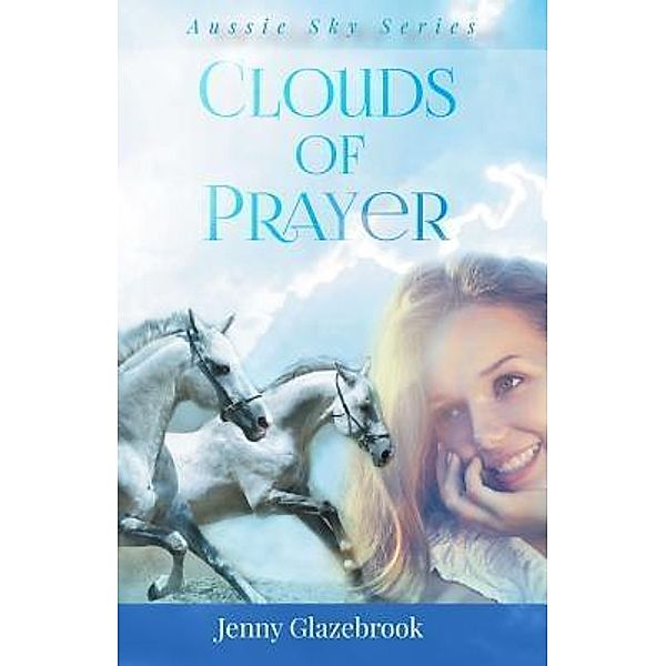 Clouds of Prayer, Jenny Glazebrook