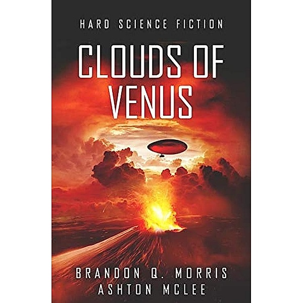 Clouds of Venus, Brandon Q. Morris, Ashton McLee