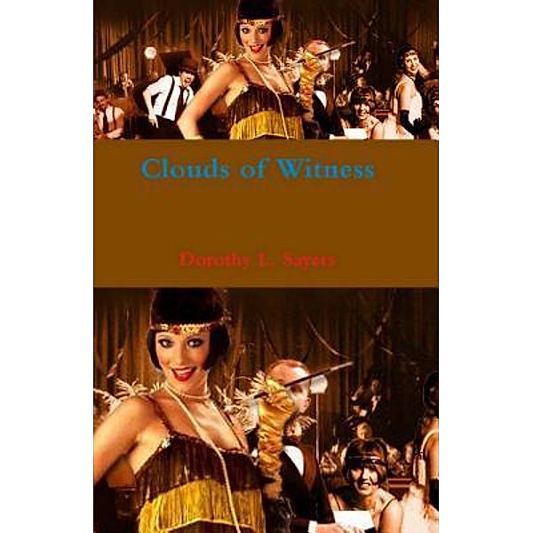 Clouds of Witness / Print On Demand, Dorothy L. Sayers