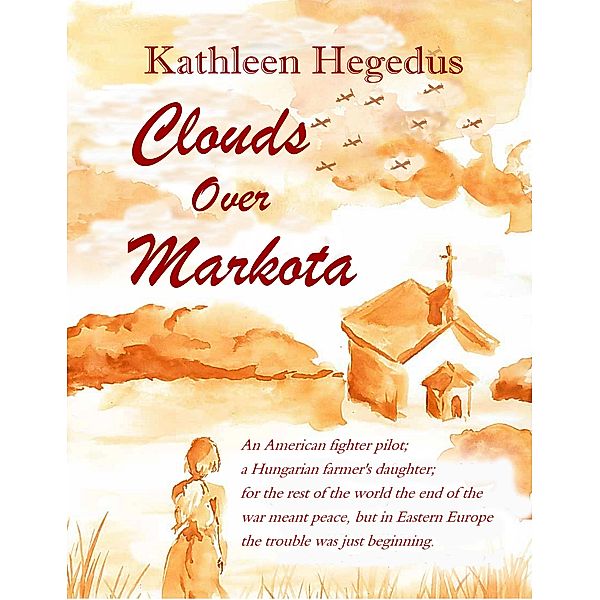 Clouds Over Markota, Kathleen Hegedus