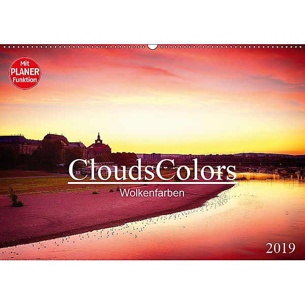 CloudsColors 2019 - Wolkenfarben (Wandkalender 2019 DIN A2 quer), Dirk Meutzner