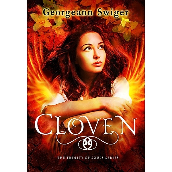 Cloven (The Trinity of Souls Series, #2), Georgeann Swiger