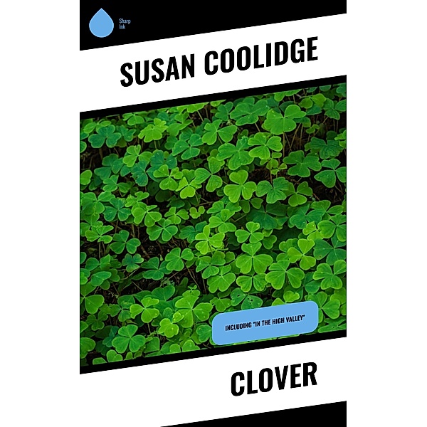 Clover, Susan Coolidge